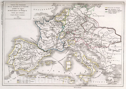 Historic Map : 112. Tableau de Possessions de la Maison d'Autriche pendant les reg'nes de Charles-Quintet de Philippe II., 1854, Vintage Wall Art