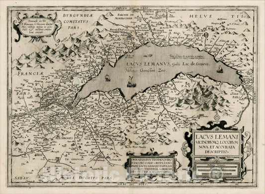 Historic Map : Lacus Lemani Vicinorumq. Locorum Nova et Accuraia Descriptio, 1619, Jean Le Clerc, Vintage Wall Art
