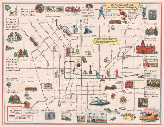 Historic Map : This Is Baltimore An Historic, Pleasant, Thriving City, 1929, Schneidereith & Sons, Vintage Wall Art