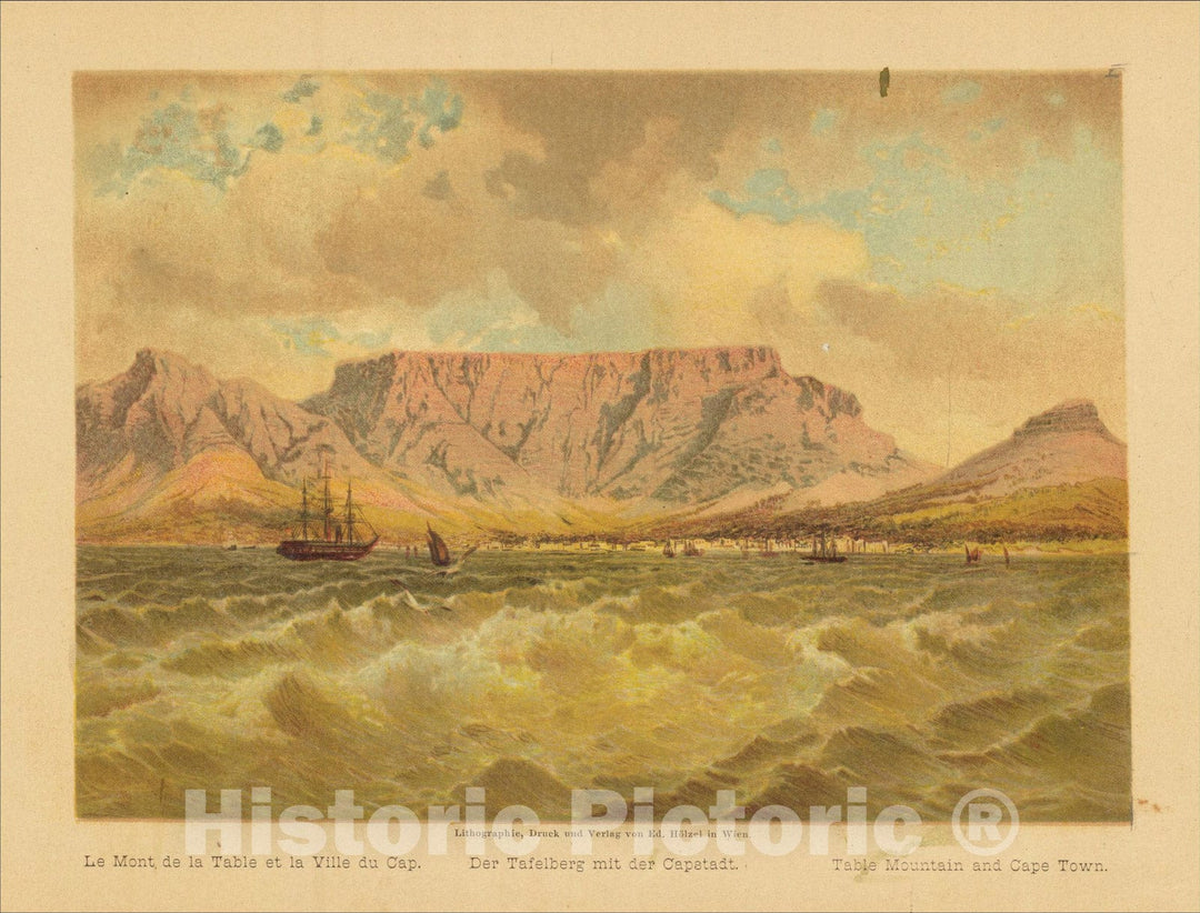 Historic Map : Table Mountain and Cape Town - Le Mont de la Table et la Ville de Cap - Der Tafelberg mit der Capstadt, c1880, Edward Holzel, Vintage Wall Art