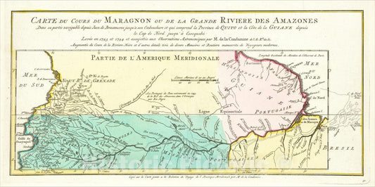 Historic Map : Carte Du Cours Du Maragnon ou de la Grande Riviere Des Amazones, Levee en 1743 et 1744,par M. de la Condamine . . ., 1757, v1, Vintage Wall Art