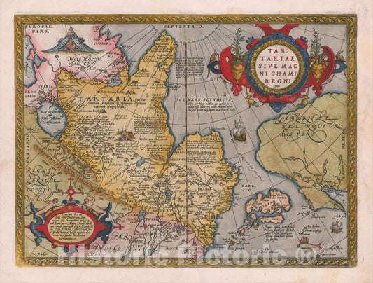 Historic Map - Tartariae Sive Magni Chami Regni typus, 1584, Abraham Ortelius v3