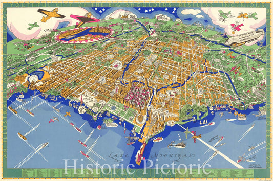 Historic Map : An Illustrated Map of Chicago Youthful City of the Big Shoulders Restless - Ingenious - Wilful - Violent - Proud To Be Alive, 1931, Vintage Wall Art