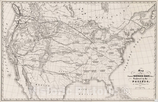 Historic Map : Map of the Proposed Northern Route for a Railroad to the Pacific, 1853, Edwin F. Johnson, Vintage Wall Art