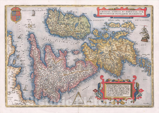 Historic Map : Angliae, Scotiae, Et Hiberniae Sive Britannicae Insularum Descriptio, 1574, Abraham Ortelius, Vintage Wall Art