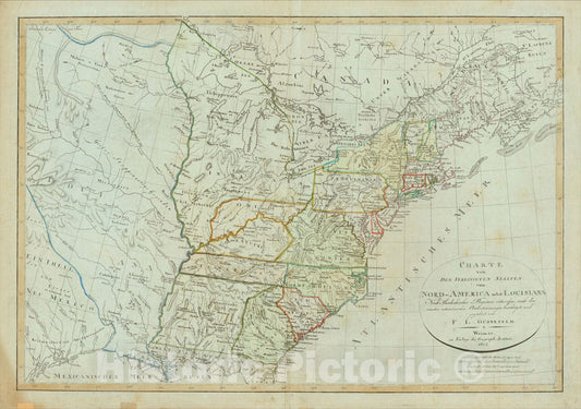 Historic Map : Charte von Den Vereinigten Staaten von Nord-America nebst Louisiana, 1805, Franz Ludwig Gussefeld, Vintage Wall Art