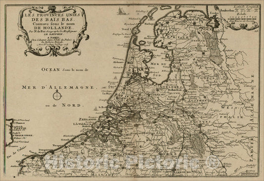 Historic Map : Les Provinces Unies Des Bais Bas. Connues sous le nom De Hollande, 175, 1705, Nicolas de Fer, Vintage Wall Art