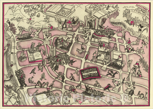 Historic Map : A slightly cockeyed map of the that slightly cockeyed community of Hollywood executed by that slightly cockeyed topographer, John Groth, 1937, v1, Vintage Wall Art