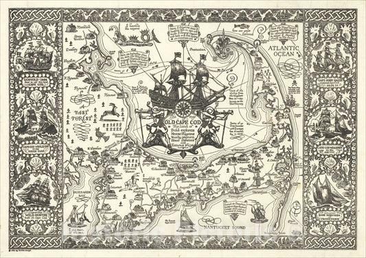 Historic Map : The map of Old Cape Cod The land of Bold Explorers Heroic Pilgrims Hardy Seamen Great Fisheries and Famous Ships, 1930, Coulton Waugh, Vintage Wall Art
