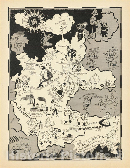 Historic Map : A Map of Herr Hitler's Heaven, drawn with undiplomatic but fervent hopes that it won't happen here., 1938, Richard Q. Yardley, v2, Vintage Wall Art