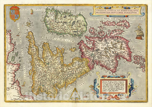 Historic Map : Angliae, Scotiae, Et Hiberniae Sive Britannicae Insularum Descriptio, 1592, Abraham Ortelius, Vintage Wall Art
