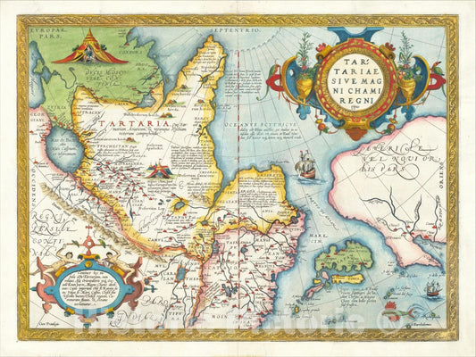 Historic Map : Tartariae Sive Magni Chami Regni typus, 1603, Abraham Ortelius, Vintage Wall Art