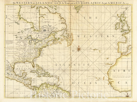 Historic Map : A New Map, or Chart in Mercators Projection, of The Western or Atlantic Ocean with Part of Europe, Africa and America. 1757., 1757, Robert Sayer, Vintage Wall Art