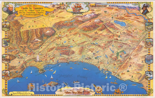 Historic Map : Ride The Roads To Romance along the Golden Coast and thru the Sunshine Empire of Southern California, 1954, Roads To Romance Inc., Vintage Wall Art