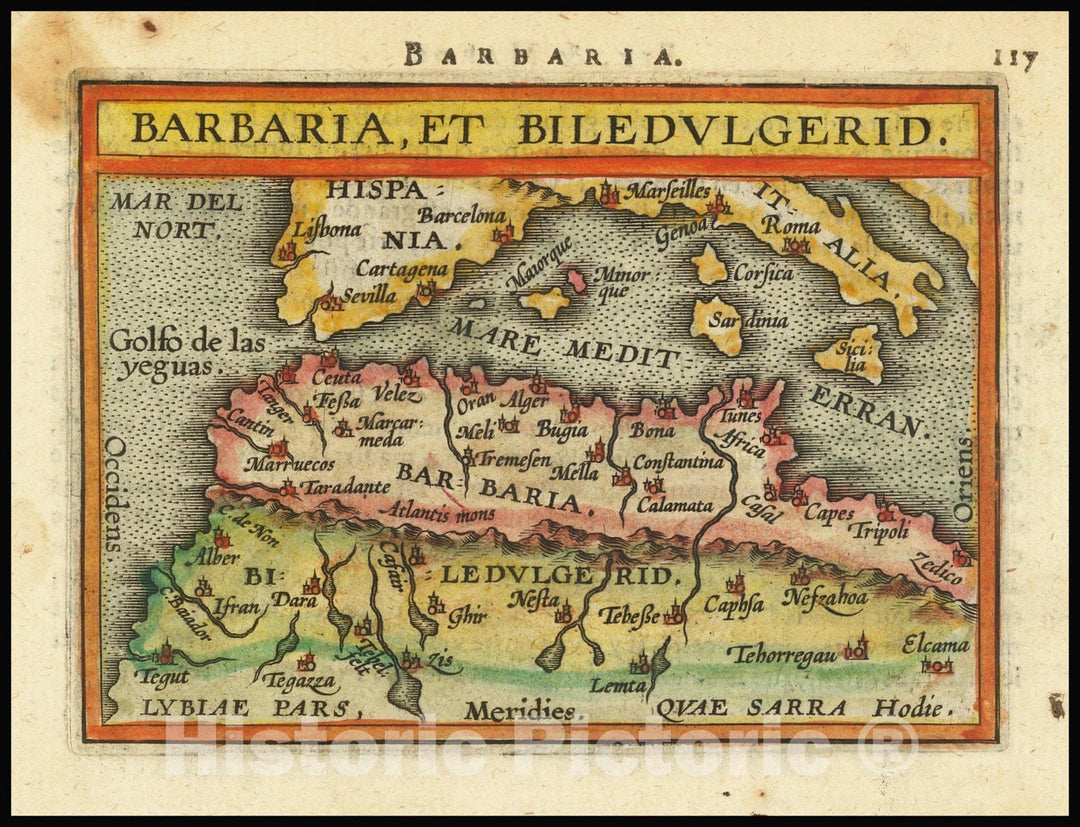 Historic Map : Barbaria, et Biledulgerid., 1601, Vintage Wall Art