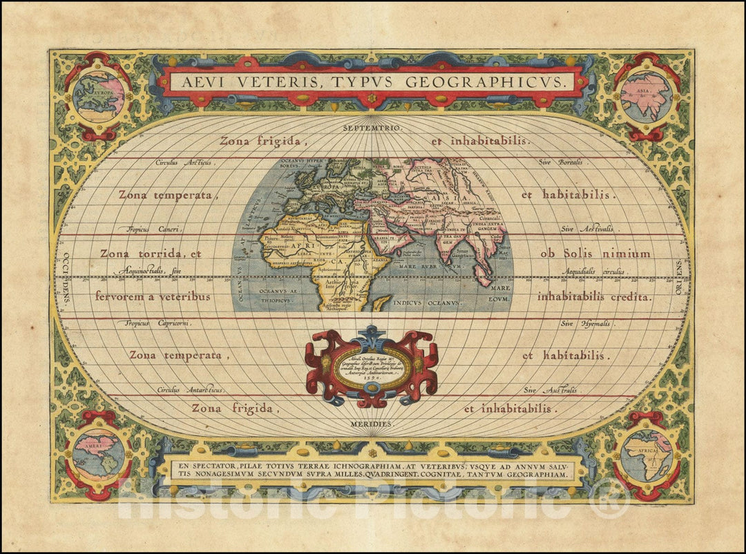 Historic Map : Aevi Veteris, Typus Geographicus, 1603, Vintage Wall Art