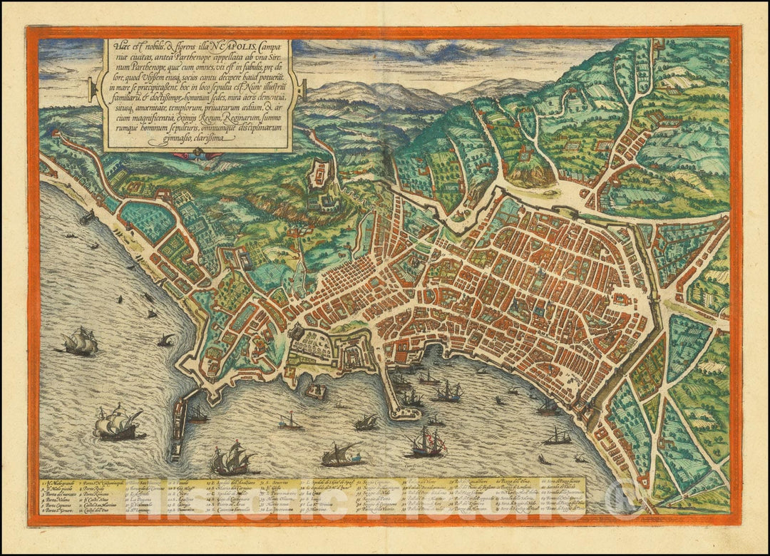 Historic Map : Haec est nobilis florens illa Neapolis, Campaniae civitas,  1572, Vintage Wall Art