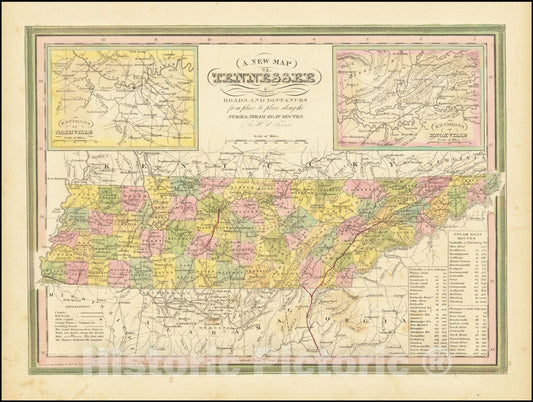 Historic Map : A New Tennessee with its Roads & Distances from palce to place along the Stage & Steamboat Routes.By H.S. Tanner, 1841, Vintage Wall Art