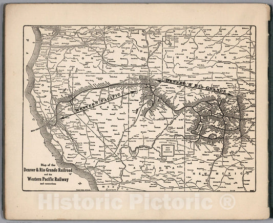 Historic Map : Map of the Denver & Rio Grande Railroad and the Western Pacific Railway and connections, 1916 - Vintage Wall Art