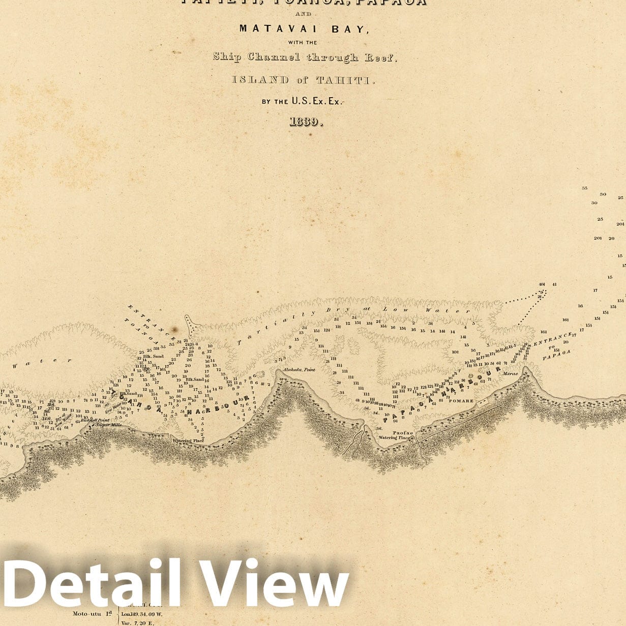 Harbours of Papeete, Toanoa, Papaoa and Matavai Bay, Tahiti - 1841 Nautical Chart