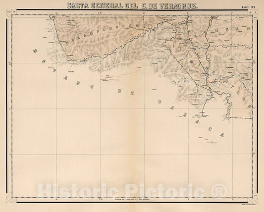 Historic Map : Veracruz (Mexico), State Atlas Map, Lam. XI. Carte General de E. de Veracruz. 1905 , Vintage Wall Art