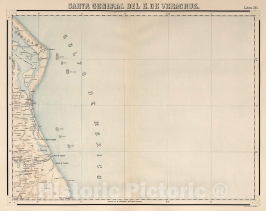 Historic Map : Veracruz (Mexico), State Atlas Map, Lam. III. Carte General de E. de Veracruz. 1905 , Vintage Wall Art