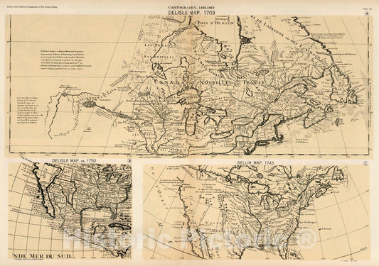 Historic Map : Plate 23. Facsimile Cartography 1492-1867. Delisle Map, 1703. Delisle Map 1750. Bellin Map, 1750 - Vintage Wall Art