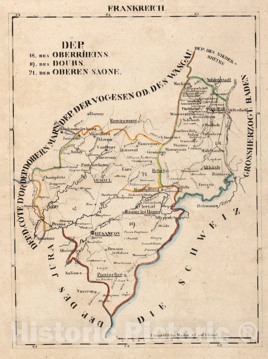 Historic Map : France, V.1:1-5: I: Frankreich. DEP: 18. Des Oberrheins. 19. Des Doubs. 21. Der Oberen Saone, 1825 Atlas , Vintage Wall Art