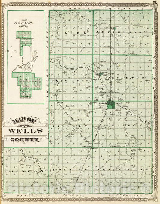 Historic Map : 1876 Map of Wells County. (with) Ossian, Wells Co. - Vintage Wall Art