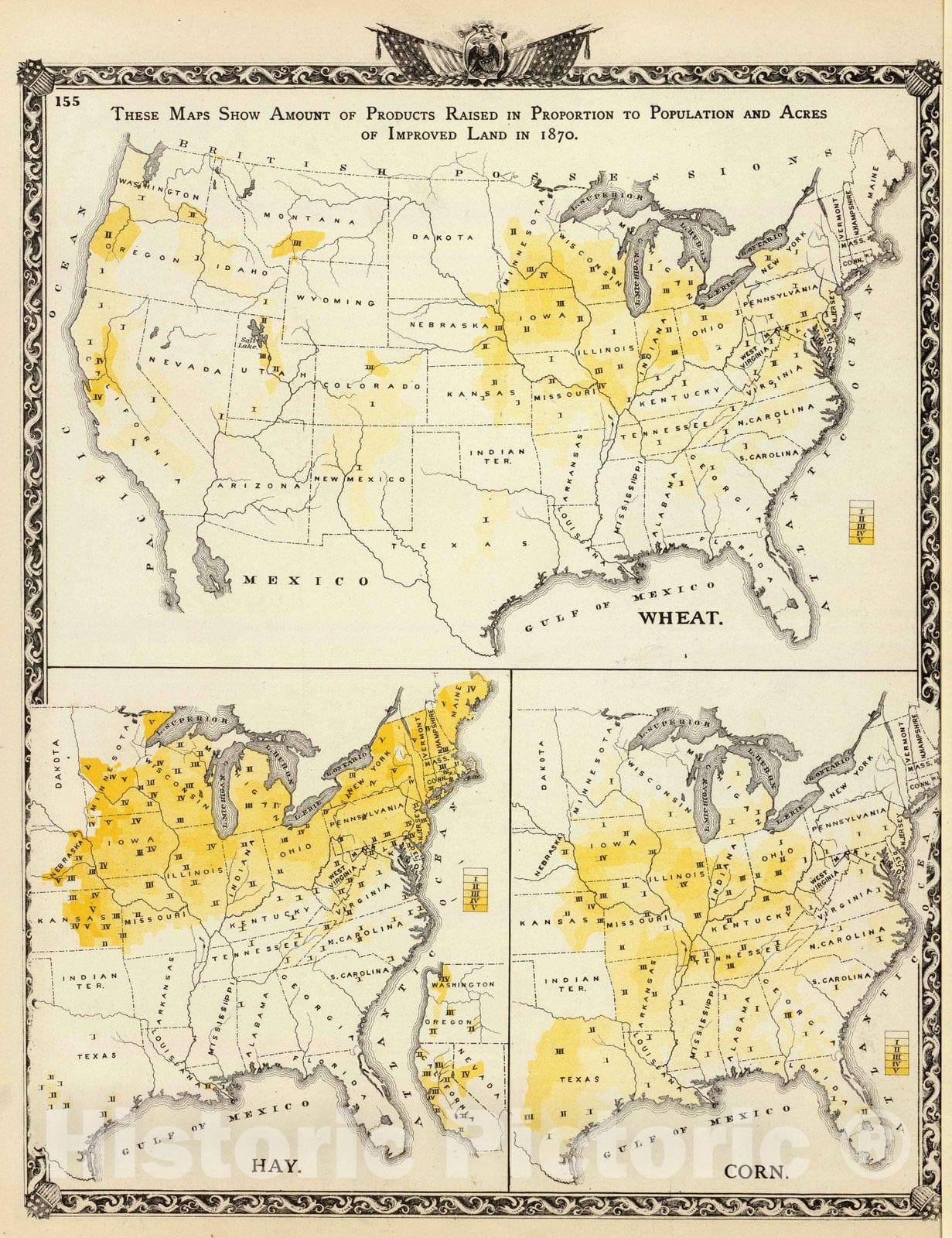 Historic Map : 1876 Products raised in proportion to population and acres of improved land in 1870. Wheat. Hay. Corn. - Vintage Wall Art