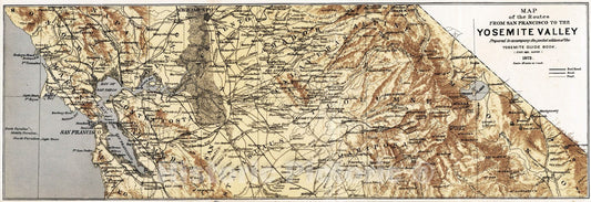 Historic Map : 1872 Routes from San Francisco to the Yosemite Valley. v2 - Vintage Wall Art