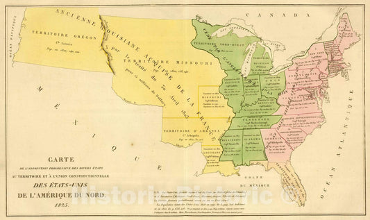 Historic Map : United States, 1825 Etats-UNIS de l'Amerique du Nord, l'adjonction Progressive. , Vintage Wall Art
