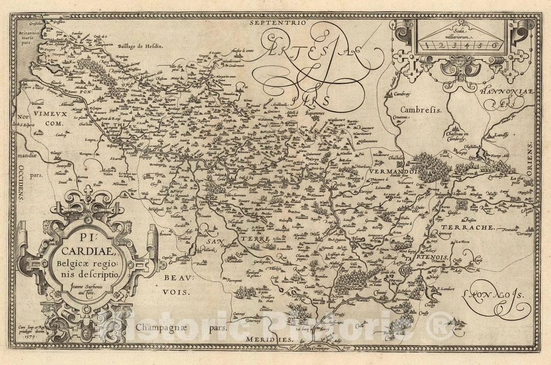 Historic Map : France, Picardie, France Picardiae Belgicae regionis Description. Joanne Surhonio auctore 1579, Vintage Wall Art