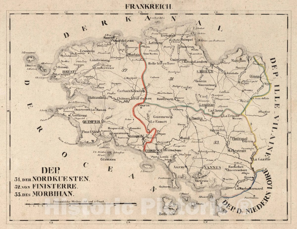 Historic Map : France, V.1:1-5: I Frankreich. DEP: 31. Der Nordkuesten. 32. Von Finisterre. 33. Der. Morbihan, 1825 Atlas , Vintage Wall Art