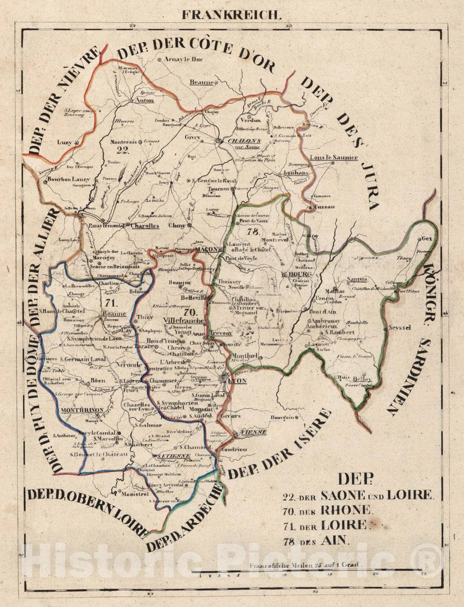 Historic Map : France, V.1:1-5: I: Frankreich. DEP: 22. Der Saone und Loire. 70. Der Rhone. 71. Der Loire. 78. Des Ain, 1825 Atlas , Vintage Wall Art