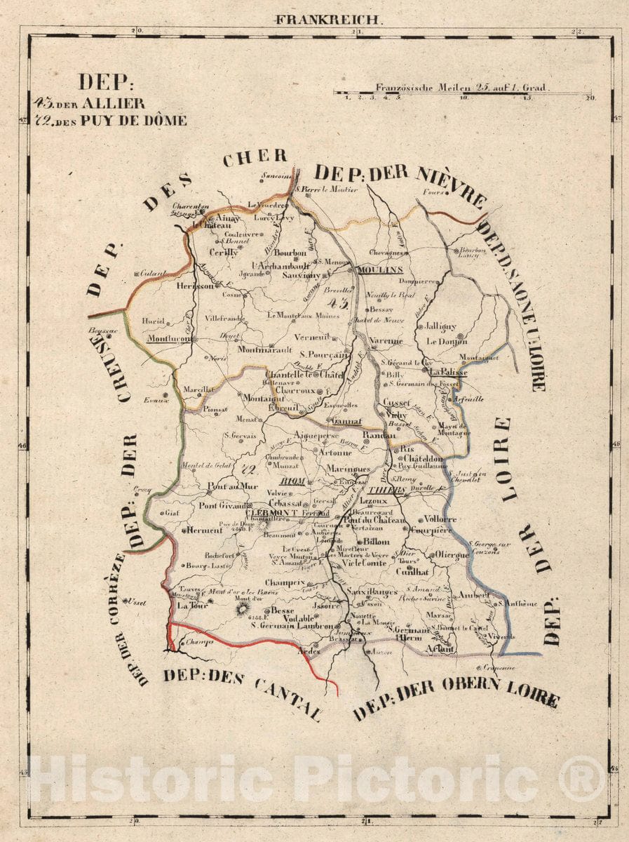 Historic Map : France, V.1:1-5: I: Frankreich. DEP: 43. Der Allier. 72. Des PUY De Donne, 1825 Atlas , Vintage Wall Art