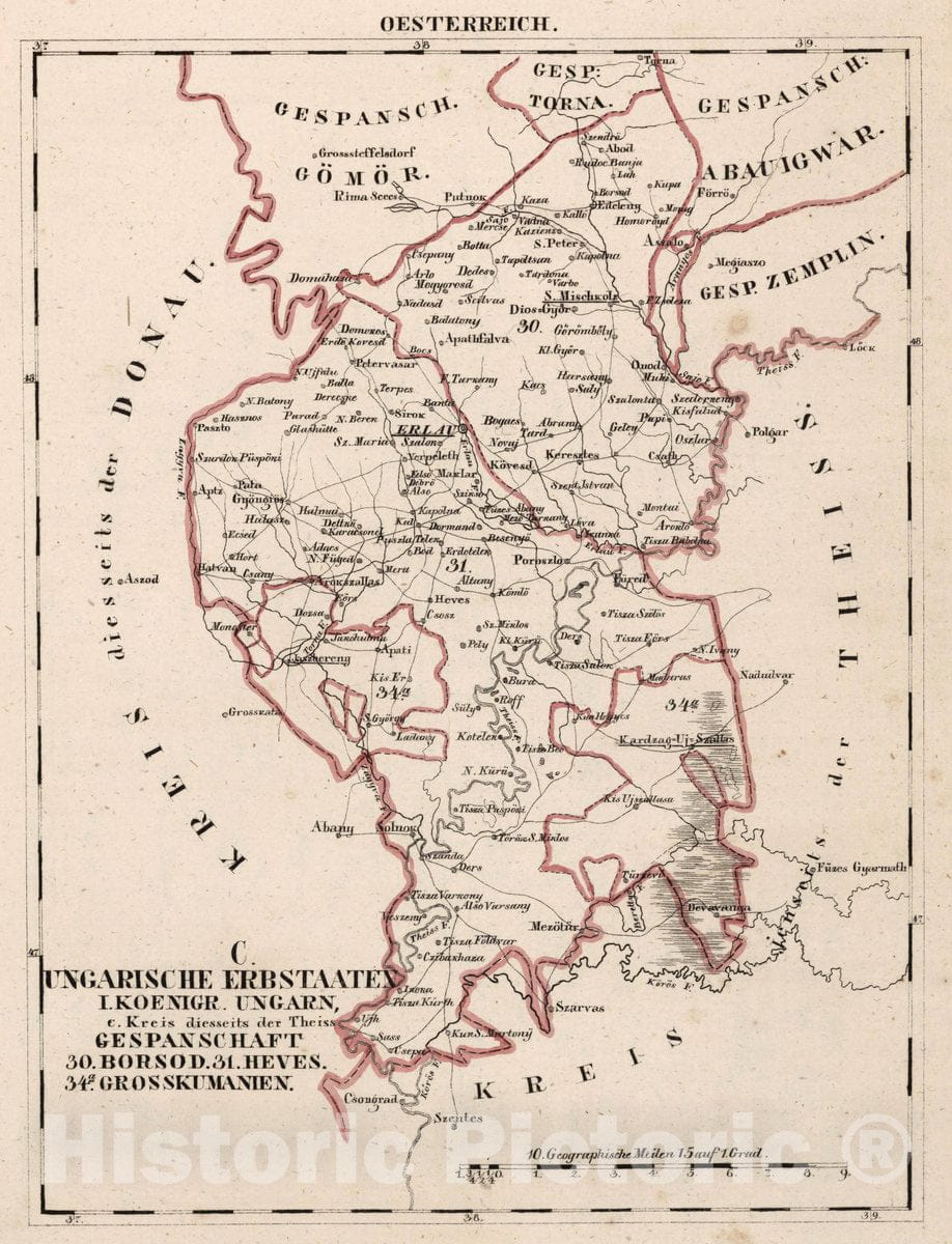 Historic Map : Austria, V.3:11-15:XII: 2. Oesterreich. C. Ungarische erbstaaten, I. Koenigr: Ungarn, Gespanschaft 30-31, 34a, 1828 Atlas , Vintage Wall Art