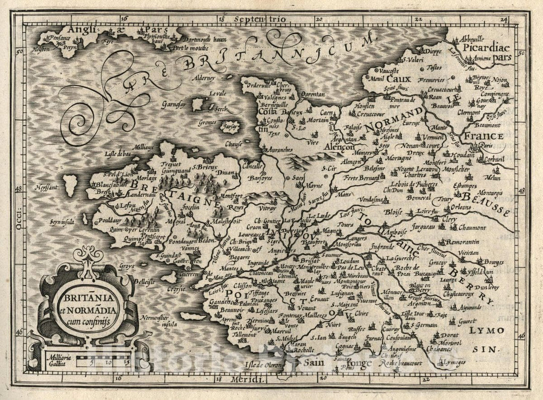 Historic Map : France, Bretania et Normandia Cum Confinijs, 1607 Atlas , Vintage Wall Art