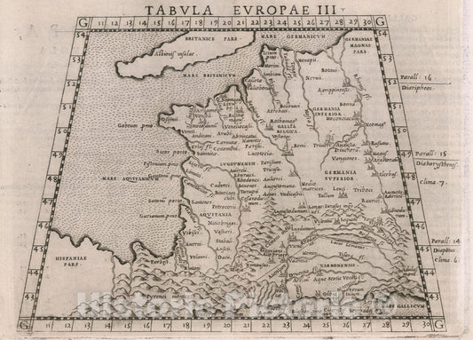 Historic Map : France, , Europe Tabvla Evropae III. D'Evropa, Terza tavola. Antica. La geografia di Claudio Tolomeo Alessandrino, 1561 Atlas , Vintage Wall Art