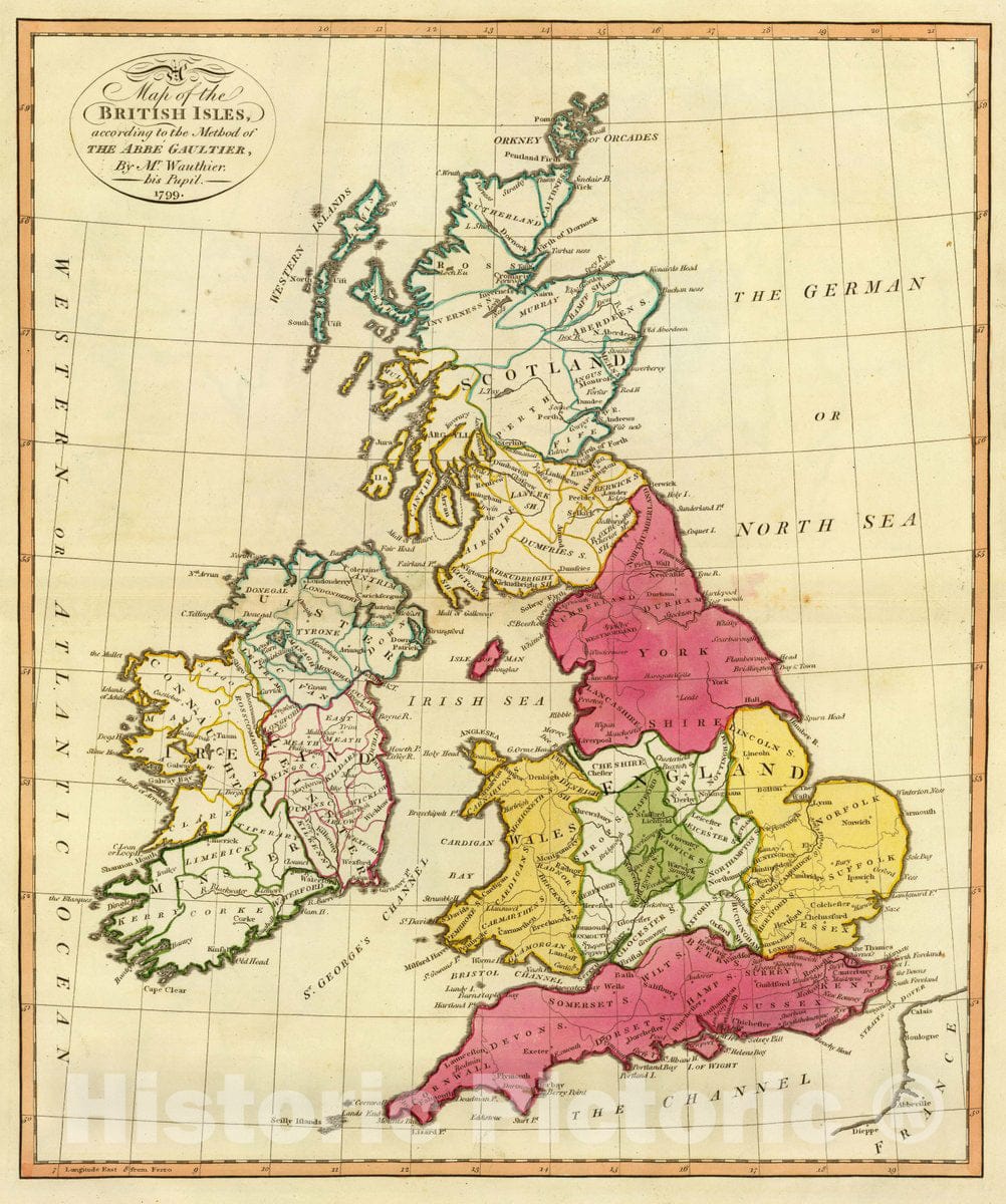 Historic Map : The British Isles, According to The Method of The Abbe Gaultier, by Mr. Wauthier, his Pupil. 1799, 1799 Atlas - Vintage Wall Art
