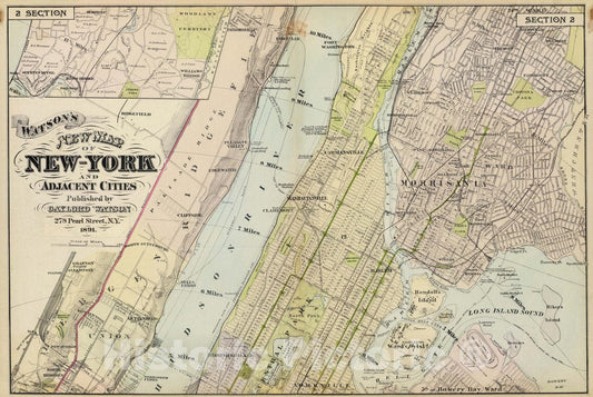 Historic Map : Watson's New map of New-York and Adjacent Cities. Published by Gaylord Watson, 278 Pearl Street, New York. 1891, 1891 Atlas - Vintage Wall Art
