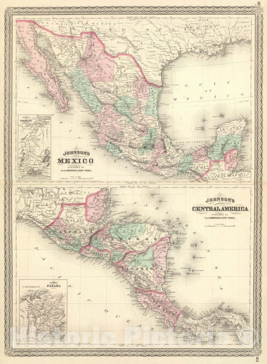 Historic Map : Johnson's Mexico. Published by A. J. Johnson, New York. Johnson's Central America. Published by A. J. Johnson, New York. 81. 82, 1874 Atlas - Vintage Wall Art