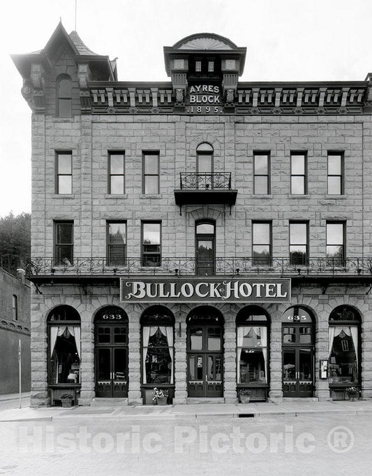 Deadwood, SD Photo - The Bullock, Deadwood, South Dakota's Oldest Hotel