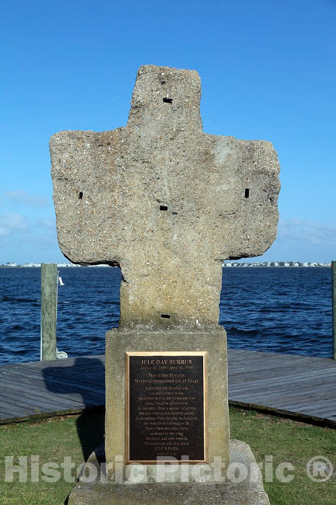 Photo - A Memorial, Dedicated in 2003, to longtime Town Commissioner Jule Day Burrus in Manteo, a Community on Roanoke Island in North Carolina's Outer Banks