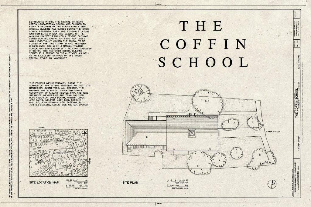 Blueprint HABS Mass,10-NANT,90- (Sheet 1 of 11) - Coffin School, 4 Winter Street, Nantucket, Nantucket County, MA