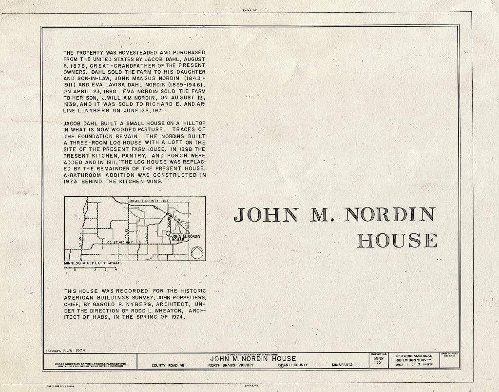 Blueprint HABS MINN,30-NOBRA,1- (Sheet 1 of 7) - John Mangus Nordin House, County Road 48, North Branch, Chisago County, MN