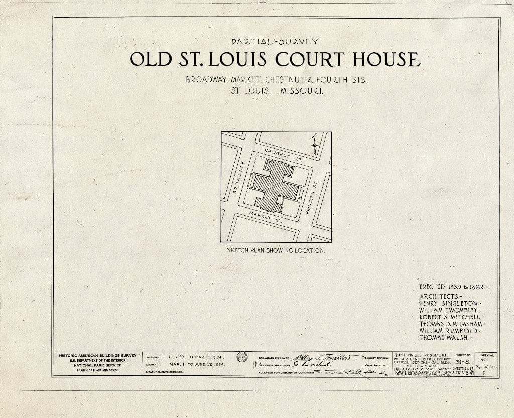 Blueprint HABS MO,96-SALU,8- (Sheet 0 of 49) - Old St. Louis Courthouse, Fourth to Broadway, Market to Chestnut Streets, Saint Louis, Independent City, MO