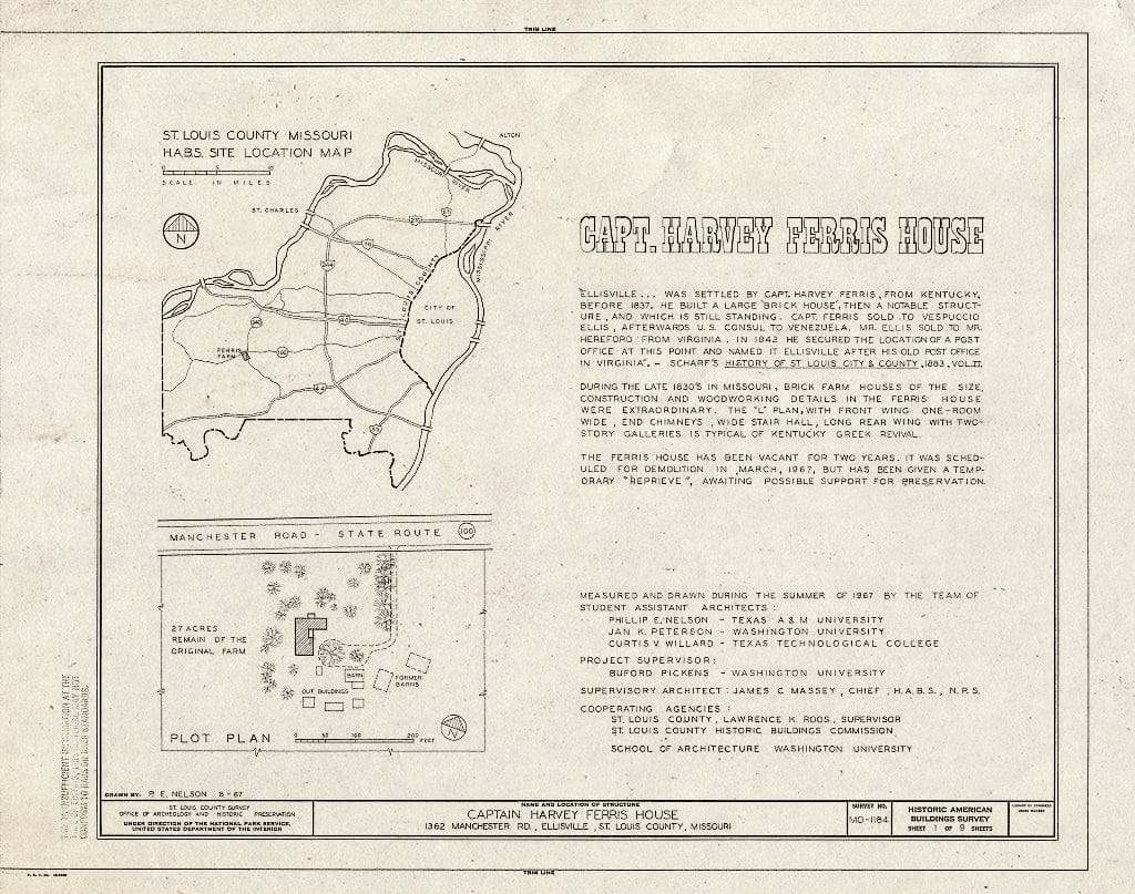 Blueprint HABS MO,95-Ellis,1- (Sheet 1 of 9) - Captain Harvey Ferris House, 1362 Manchester Road, Ellisville, St. Louis County, MO