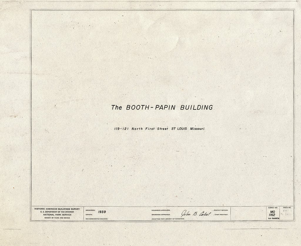 Blueprint HABS MO,96-SALU,73- (Sheet 0 of 6) - Booth-Papin Building, 119-121 North First Street, Saint Louis, Independent City, MO
