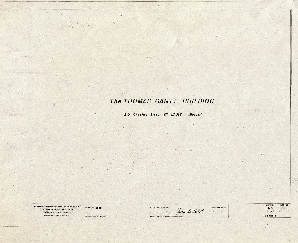 Blueprint HABS MO,96-SALU,70- (Sheet 0 of 9) - Thomas Gantt Building, 219-221 Chestnut Street, Saint Louis, Independent City, MO